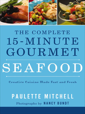 cover image of The Complete 15-Minute Gourmet